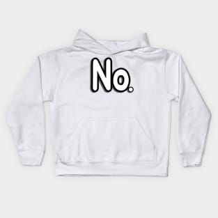 No. Kids Hoodie